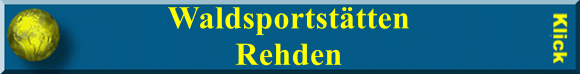Waldsportst&auml;tten Rehden