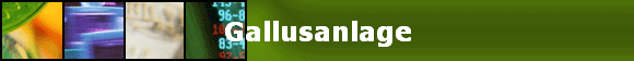 Gallusanlage