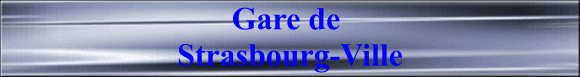 Gare de Strasbourg-Ville